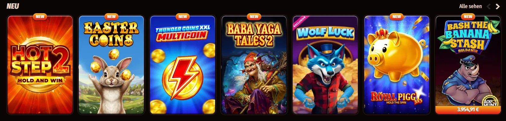German new casino games row featuring titles such as Hot Step 2, Easter Coins, Thunder Coins XXL Multicoin, Baba Yaga Tales 2, Wolf Luck, Royal Piggy Hold the Spin, and Bash the Banana Stash on a dark interface.